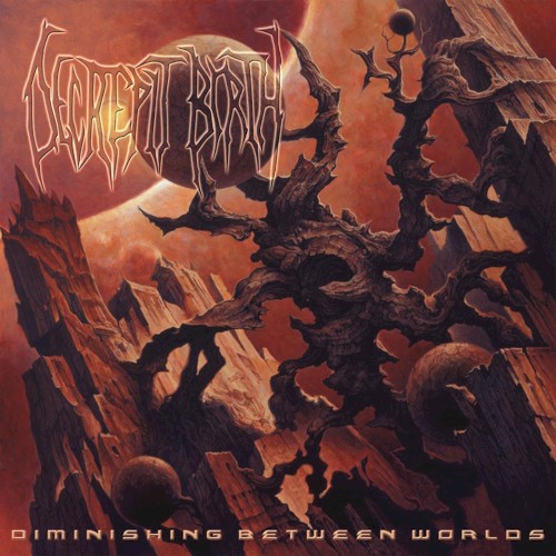 Decrepit Birth - Diminishing Between Worlds